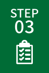 STEP 03